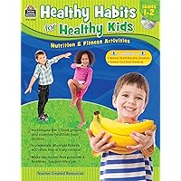 Healthy Habits for Healthy Kids Grade 1-2 Healthy Habits for Healthy Kids Grade 1-2 Paperback