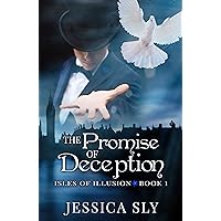 The Promise of Deception (Isles of Illusion Book 1) The Promise of Deception (Isles of Illusion Book 1) Kindle Audible Audiobook Paperback