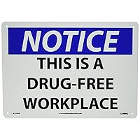NMC N350RB NOTICE - THIS IS A DRUG-FREE WORKPLACE – 14 in. x 10 in. Rigid Plastic Notice Signage with White/Black Text on Blue/White Base