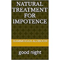 Natural treatment for impotence: good night
