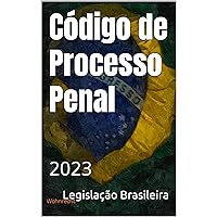Código de Processo Penal: 2023 (Portuguese Edition) Código de Processo Penal: 2023 (Portuguese Edition) Kindle Hardcover Paperback