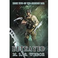 Betrayed: Book Two of The Oneiros Log