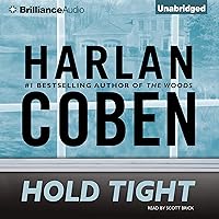 Hold Tight Hold Tight Audible Audiobook Kindle Mass Market Paperback Hardcover Paperback Audio CD Textbook Binding