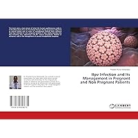 Hpv Infection and Its Management in Pregnant and Non Pregnant Patients