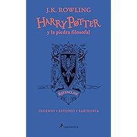 Harry Potter y la piedra filosofal (20 Aniv. Ravenclaw) / Harry Potter and the S orcerer's Stone (Ravenclaw) (Spanish Edition) Harry Potter y la piedra filosofal (20 Aniv. Ravenclaw) / Harry Potter and the S orcerer's Stone (Ravenclaw) (Spanish Edition) Hardcover