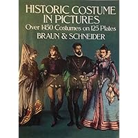 Historic Costume in Pictures (Dover Fashion and Costumes) Historic Costume in Pictures (Dover Fashion and Costumes) Paperback Kindle Library Binding