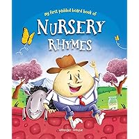 Nursery Rhymes Board Book: Illustrated Classic Nursery Rhymes (My First Book series)