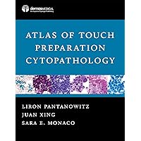 Atlas of Touch Preparation Cytopathology Atlas of Touch Preparation Cytopathology Kindle Hardcover