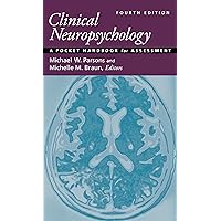 Clinical Neuropsychology: A Pocket Handbook for Assessment Clinical Neuropsychology: A Pocket Handbook for Assessment Paperback Kindle