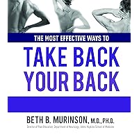 The Most Effective Ways to Take Back Your Back