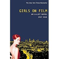 Girls on Film (The A-List Book 2) Girls on Film (The A-List Book 2) Kindle Paperback