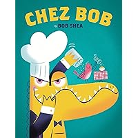 Chez Bob (Chez Bob, 1) Chez Bob (Chez Bob, 1) Hardcover Audible Audiobook
