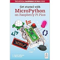 Get Started with MicroPython on Raspberry Pi Pico Get Started with MicroPython on Raspberry Pi Pico Paperback