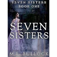 Seven Sisters (Seven Sisters Series Book 1)