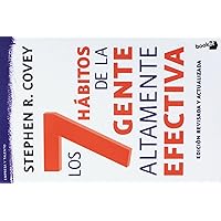 Los 7 Habitos de la Gente Altamente Efectiva (Spanish Edition) Los 7 Habitos de la Gente Altamente Efectiva (Spanish Edition) Paperback Mass Market Paperback