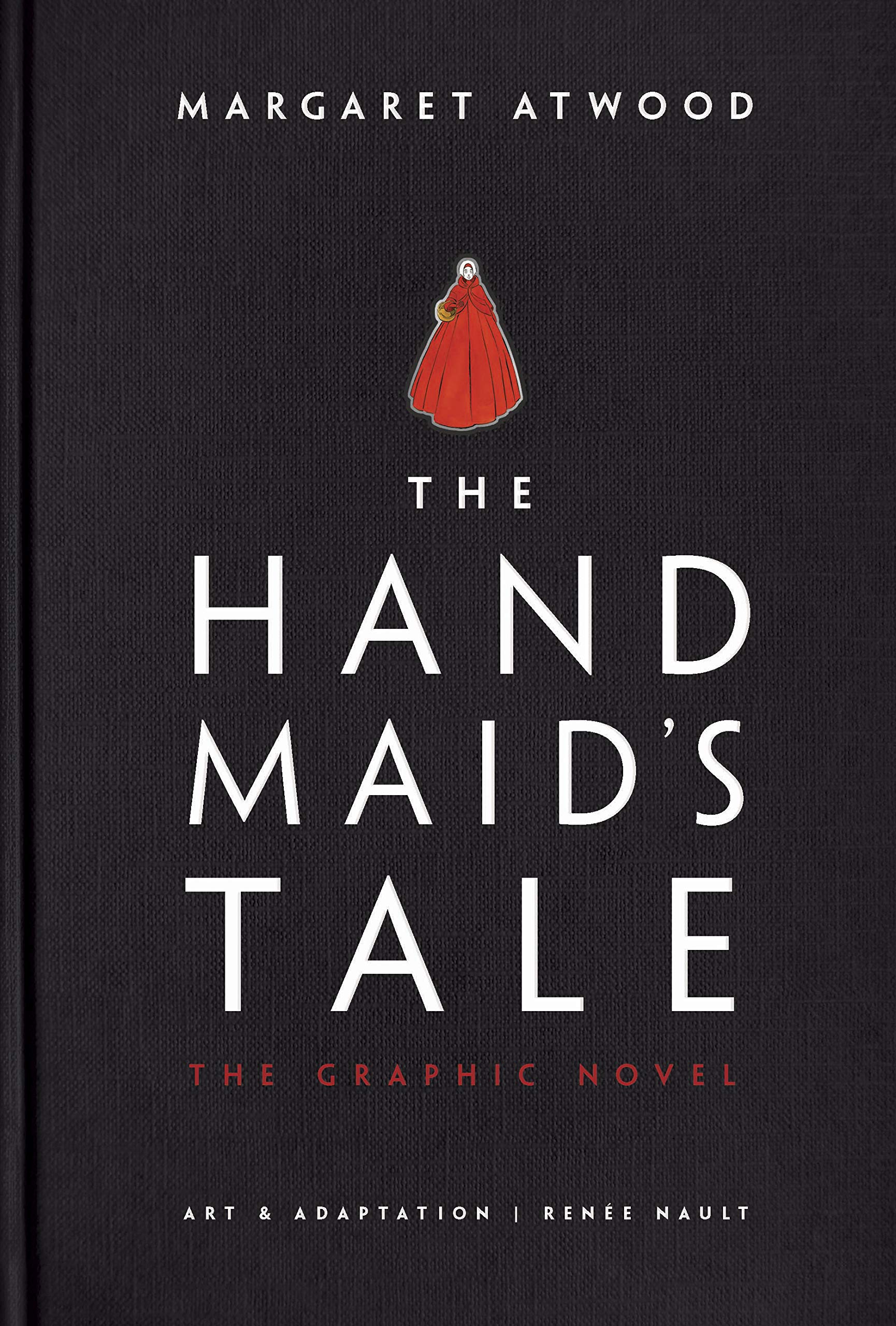 The Handmaid's Tale (Graphic Novel): A Novel