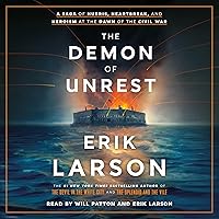 The Demon of Unrest: A Saga of Hubris, Heartbreak, and Heroism at the Dawn of the Civil War The Demon of Unrest: A Saga of Hubris, Heartbreak, and Heroism at the Dawn of the Civil War Hardcover Kindle Audible Audiobook Paperback Audio CD