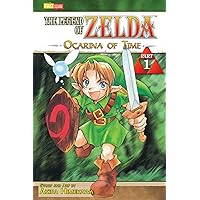 The Legend of Zelda: Ocarina of Time, Vol. 1 The Legend of Zelda: Ocarina of Time, Vol. 1 Paperback