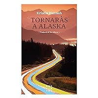 Tornaràs a Alaska (NOVEL-LA) (Catalan Edition)