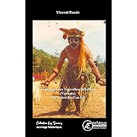 L'Archipel des Nouvelles-Hébrides (Vanuatu): À la recherche d'un Roi (French Edition) L'Archipel des Nouvelles-Hébrides (Vanuatu): À la recherche d'un Roi (French Edition) Kindle Paperback