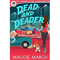 Dead and Deader (Lucy McGuffin, Psychic Amateur Detective Book 7) Dead and Deader (Lucy McGuffin, Psychic Amateur Detective Book 7) Kindle Paperback