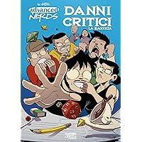 Advanced Nerds - Danni Critici: La Raccolta (Italian Edition) Advanced Nerds - Danni Critici: La Raccolta (Italian Edition) Kindle Paperback