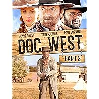 Doc West - Part 2