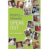 People with Dementia Speak Out People with Dementia Speak Out Paperback eTextbook Mass Market Paperback