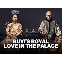Ruyi's Royal Love in The Palace