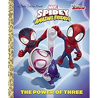 The Power of Three (Marvel Spidey and His Amazing Friends) (Little Golden Book) The Power of Three (Marvel Spidey and His Amazing Friends) (Little Golden Book) Hardcover Kindle