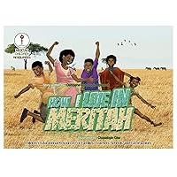 How I Live in Meritah (Stories from Meritah - Africa) How I Live in Meritah (Stories from Meritah - Africa) Kindle Paperback