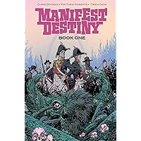 Manifest Destiny Deluxe Edition Book 1 Manifest Destiny Deluxe Edition Book 1 Hardcover Kindle Comics