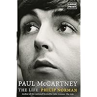 Paul McCartney: The Life Paul McCartney: The Life Kindle Audible Audiobook Paperback Hardcover Audio CD