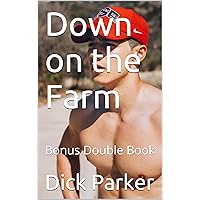 Down on the Farm Down on the Farm Kindle Paperback