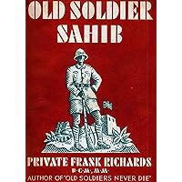 Old Soldier Sahib Old Soldier Sahib Kindle Paperback Hardcover