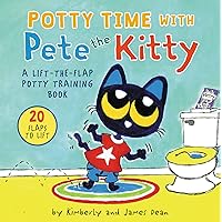 Potty Time with Pete the Kitty (Pete the Cat) Potty Time with Pete the Kitty (Pete the Cat) Board book