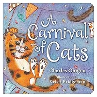 A Carnival of Cats A Carnival of Cats Board book Kindle Hardcover