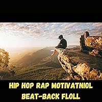 hip hop rap motivatniol beat-Back floll