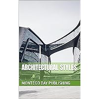 Architectural Styles (Architecture) Architectural Styles (Architecture) Kindle