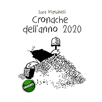 Cronache dell’anno 2020 (Italian Edition) Cronache dell’anno 2020 (Italian Edition) Kindle