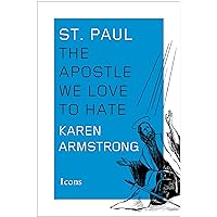 St. Paul: The Apostle We Love to Hate (Icons) St. Paul: The Apostle We Love to Hate (Icons) Kindle Paperback Audible Audiobook Hardcover MP3 CD