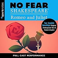 No Fear Shakespeare: Romeo & Juliet No Fear Shakespeare: Romeo & Juliet Paperback Audible Audiobook Kindle Library Binding