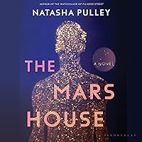 The Mars House: A Novel The Mars House: A Novel Kindle Audible Audiobook Hardcover Paperback