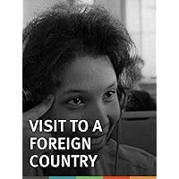 Visit to a Foreign Country