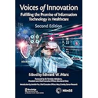 Voices of Innovation (HIMSS Book Series)