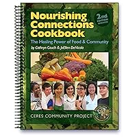 Nourishing Connections Cookbook 2nd Ed. Nourishing Connections Cookbook 2nd Ed. Spiral-bound