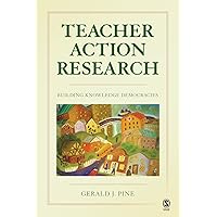 Teacher Action Research: Building Knowledge Democracies Teacher Action Research: Building Knowledge Democracies eTextbook Hardcover Paperback