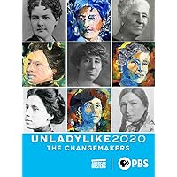 Unladylike2020: The Changemakers