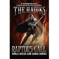 Raptor's Call: Middle Grade Fantasy (The Hawks)