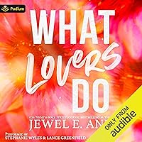 What Lovers Do What Lovers Do Audible Audiobook Kindle Hardcover Paperback